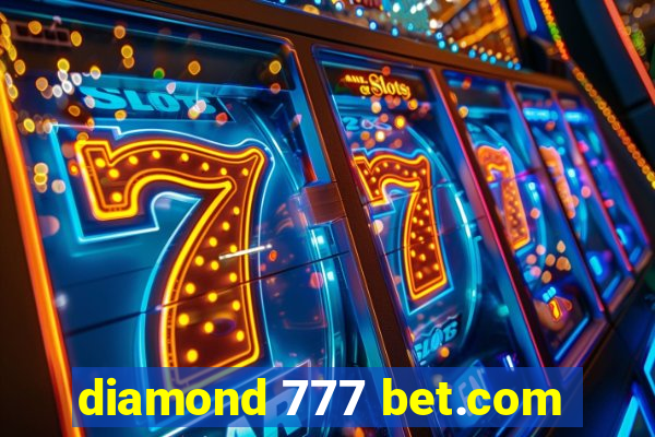 diamond 777 bet.com